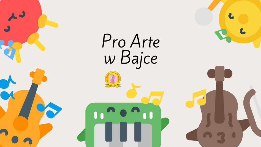 Zdjęcie: Pro Arte w Bajce