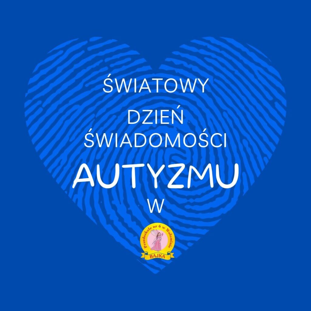Zdjęcie: 💙Światowy Dzień Świadomości Autyzmu💙